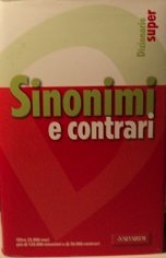 Libro - Sinonimi e contrari (ediz. speciale opportunity) - Craici, Laura