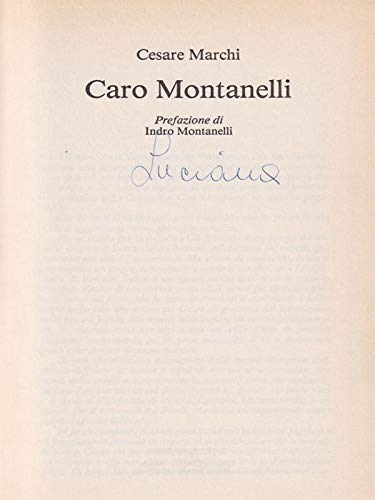 Libro - Caro Montanelli - Marchi, Cesare