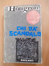 Libro - CHI DA' SCANDALO - JEAN HOUGRON