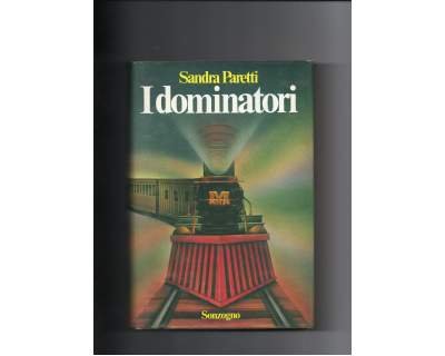 Libro - DOMINATORI 1980 - paretti sandra