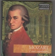 MOZART I SUOI CAPOLAVORI