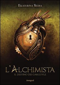 Book - The Alchemist. The Fate of the Gargoyles - Chair, Ekaterina