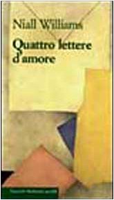 Libro - Quattro lettere d'amore - Williams, Niall