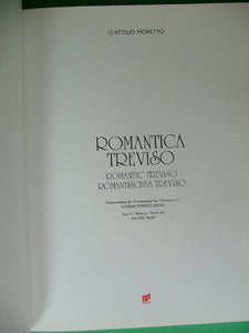 Libro - Romantica Treviso - Moretto, Attilio