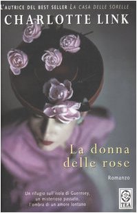 Libro - La donna delle rose - Link, Charlotte