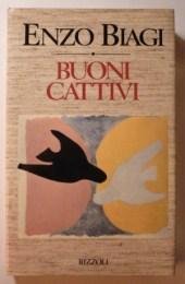 Book - GOOD BAD 1989 - Enzo Biagi