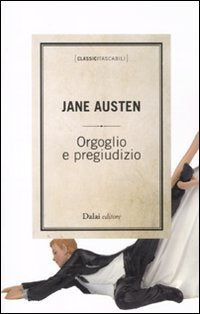 Libro - Orgoglio e pregiudizio - Austen, Jane