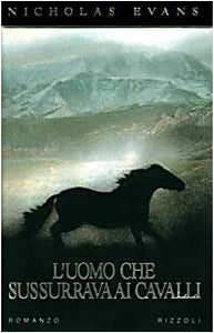 Libro - L'uomo che sussurrava ai cavalli - Evans, Nicholas