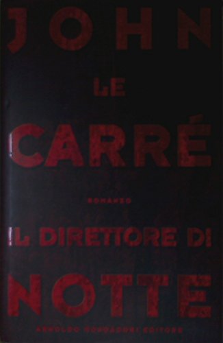 Libro - Il direttore di notte - Le Carré, John