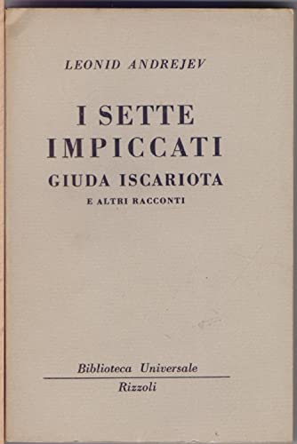 Libro - Andrejev L. - I SETTE IMPICCATI - Leonid Andrejev