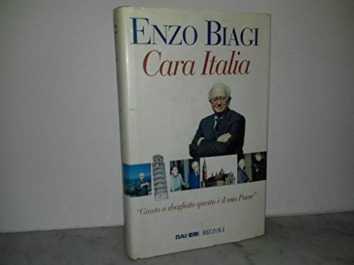 Book - Dear Italy. "Right or wrong this is my country." - BIAGI Enzo.