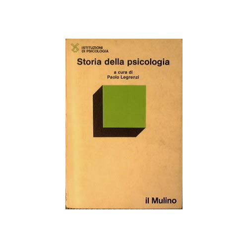 Libro - Storia della psicologia - Paolo Legrenzi