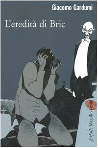 Libro - L'eredità di Bric - Gardumi, Giacomo