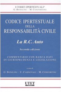 Libro - Codice ipertestuale della responsabilità civile. La  - Bonilini, G.