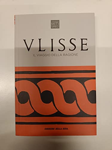 Libro - ULISSE IL VIAGGIO DELLA RAGIONE - Simone Beta