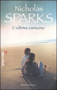 Libro - L'ultima canzone - Sparks, Nicholas