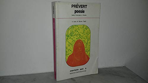 Libro - "Collana Paperbacks Poeti / 4 - PREVERT POESIE Testo - Bruno Cagli