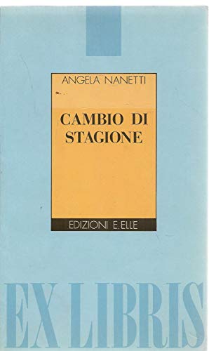 Libro - Cambio di stagione - Nanetti, Angela