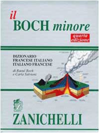 Libro - Il Boch minore. Dizionario francese-italiano, italia - Boch, Raoul