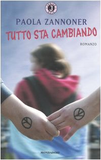 Libro - Tutto sta cambiando - Zannoner, Paola