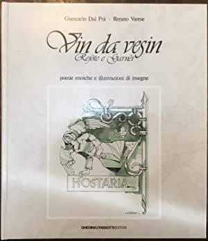 Libro - Vin da vesin. Rejòte e garnèi - Dal Prà, Giancarlo