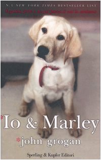 Libro - Io & Marley - Grogan, John