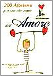 Book - Two hundred aphorisms for a wise life of love - Bonistalli, Roberto