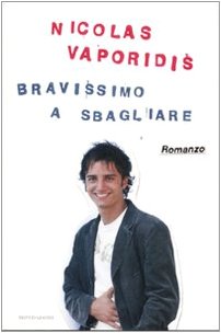 Libro - Bravissimo a sbagliare - Vaporidis, Nicolas