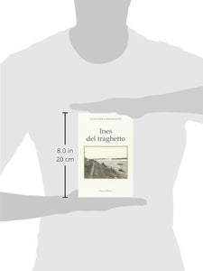 Libro - Ines del traghetto - Soligoni, Alessandra J.
