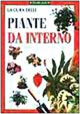 Libro - La cura delle piante da interno - Gelio