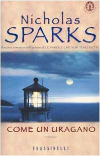 Libro - Come un uragano - Sparks, Nicholas