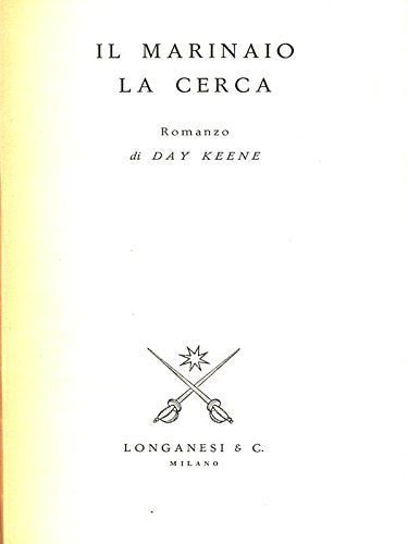 Libro - Il marinaio la cerca - Day Keene