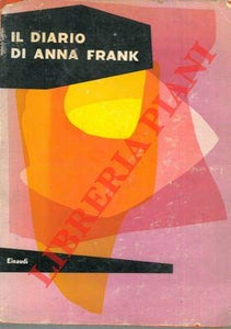 Libro - Il diario di Anna Frank. Pref. di Natalia Ginzburg. - N.A. -
