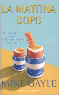 Libro - La mattina dopo - Gayle, Mike