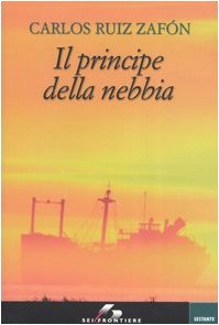 Libro - Il principe della nebbia - Ruiz Zafón, Carlos