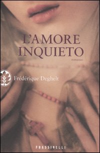 Book - Restless Love - Deghelt Frederique