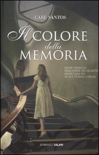 Libro - Il colore della memoria - Santos, Care