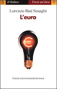 Book - The euro - Bini Smaghi, Lorenzo