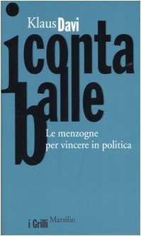 Book - The bale counter. Lies to Win in Politics - Davi, Klaus
