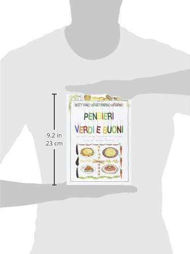 Libro - Ricettario vegetariano-vegano. Pensieri belli e buoni - Autori Vari