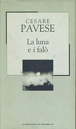 Libro - La luna e i falò - Pavese, Cesare