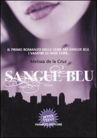 Book - Blue Bloods - De la Cruz, Melissa