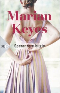 Book - Hopes and Lies - Keyes, Marian