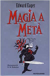 Libro - Magia a metà - Eager, Edward