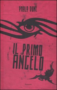 Book - The first angel - Dune, Paolo