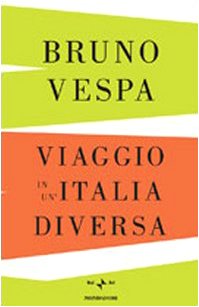 Libro - Viaggio in un'Italia diversa - Vespa, Bruno