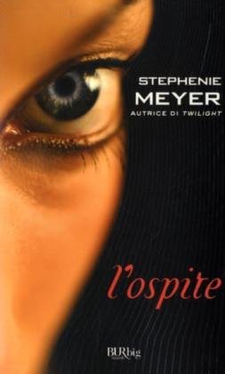 Libro - L'ospite - Meyer, Stephenie