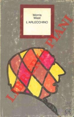 Libro - L'arlecchino. - WEST Morris -