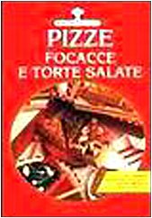 Libro - Pizze, focacce, torte salate