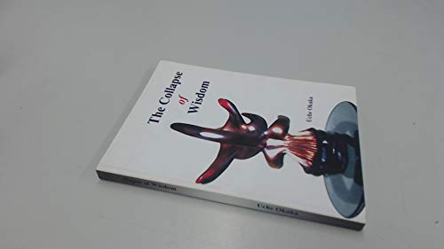 Book - The Collapse of Wisdom - Okaka, Uche